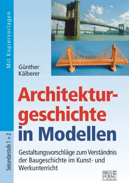 Architekturgeschichte in Modellen