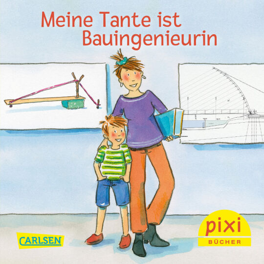 Meine Tante ist Bauingenieurin